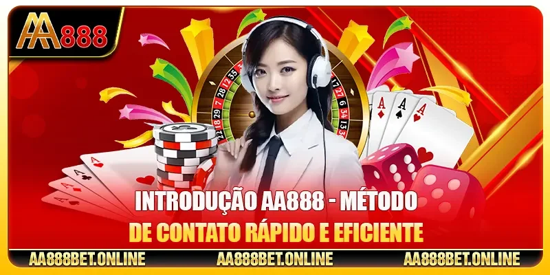 Introdução AA888 - Método de contato rápido e eficiente