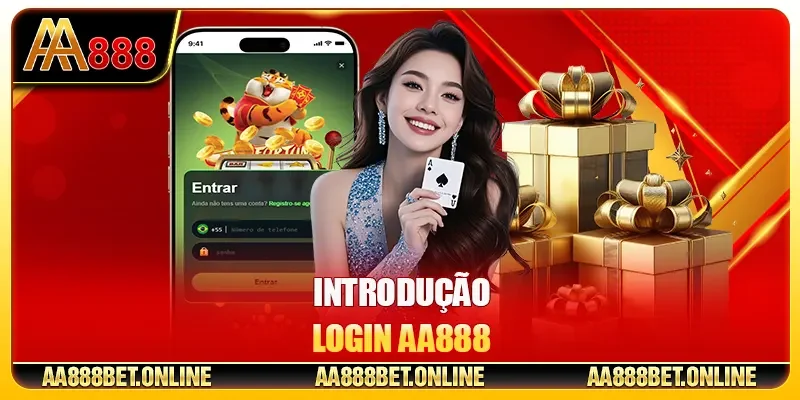 Introdução Login AA888
